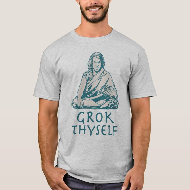 Grok Yourself T-Shirt (Front)