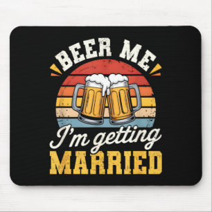 Groom Bachelor Party Wedding Funny Getting Married Mouse Pad