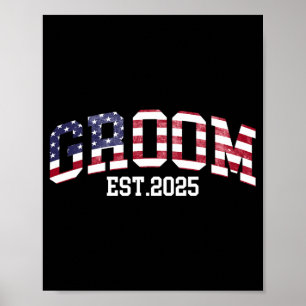 Groom Bride Est. 2025 Usa Flag Just Married Couple Poster