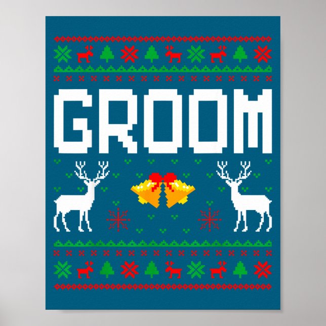 Groom bride married couple ugly christmas sweater  poster (Front)