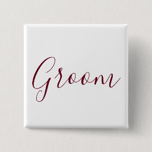 Groom Burgundy Font 2 Inch Square Button