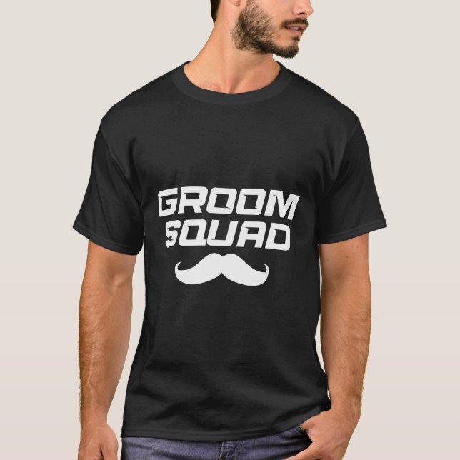 Groom Crew Design - Groom Squad  T-Shirt (Front)