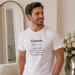 Groom Definition T-Shirt Groom Gift