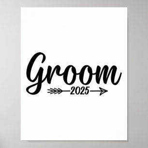 Groom Est. 2025 Married Wedding Engagement  Poster