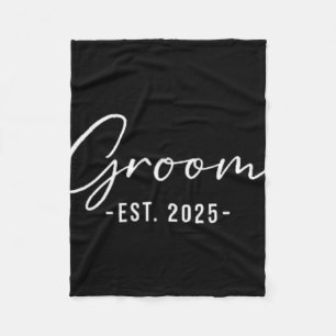 Groom Est. 2025 Matching Getting Ready Bride Groom Fleece Blanket