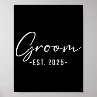 Groom Est. 2025 Matching Getting Ready Bride Groom