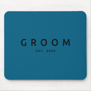 Groom est 2026 future husband wedding bachelor mouse pad