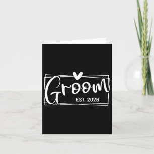 Groom Est. 2026 Husband Just Married Wedding Engag Card