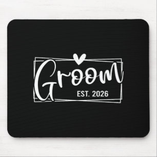 Groom Est. 2026 Husband Just Married Wedding Engag Mouse Pad