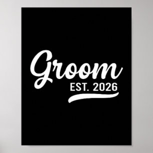 Groom Est 2026 Just Married Honeymoon Wedding Groo Poster
