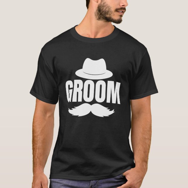Groom Hat And Mustache Wedding Funny T-Shirt (Front)