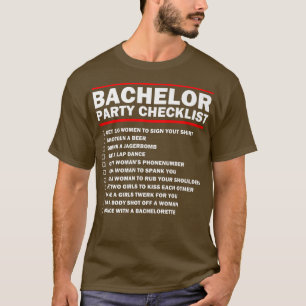 Groom Party Checklist Stag NightGroup Groomsmen Ma T-Shirt