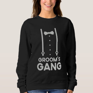 Groom`s Gang   Bachelor Party Bachelorette Beer Sm Sweatshirt