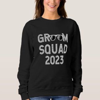 Groom Squad 2023 Party Sunglasses Wedding Bachelor Sweatshirt