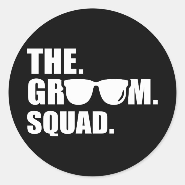 Groom Squad bachelor party Classic Round Sticker (Front)