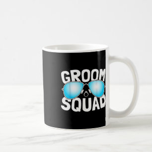 Groom Squad Bachelor Party Stag Groom Gag Mens Fun Coffee Mug