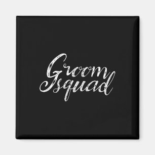 Groom Squad Funny Bachelor Groomsmen Wedding Team Magnet