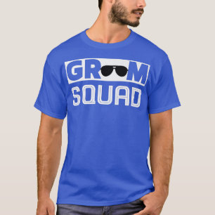 Groom Squad Funny Wedding Party Groom Team Wedding T-Shirt