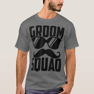 Groom Squad Funny Wedding Party I Do Crew Family F T-Shirt