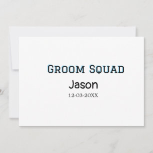 Groom Squad groomsman bachelorette party add name Invitation