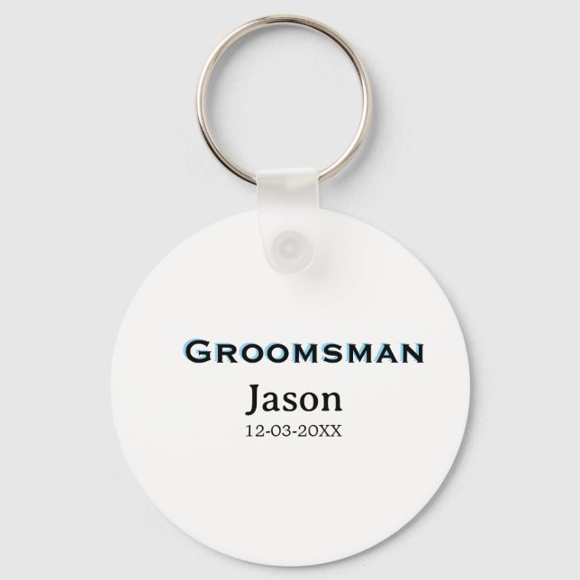 Groom Squad groomsman bachelorette party add name  Keychain (Front)