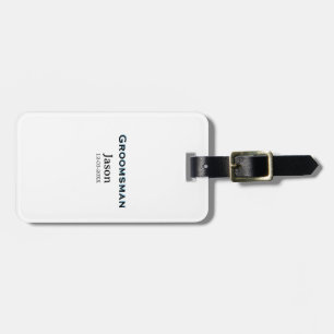 Groom Squad groomsman bachelorette party add name Luggage Tag