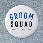 Groom Squad | Modern Bachelor Groomsman Stylish 2 Inch Round Button<br><div class="desc">Cute, simple, stylish "Groom Squad" quote art button with modern, minimalist typography in black and navy blue in a cool trendy style. The slogan, name and role can easily be personalized with the names of your grooms squad, for example, groom, best man, groomsman, Father of the Groom, Page Boy &...</div>