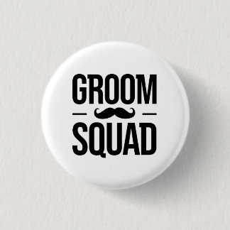 Groom Squad Moustache 1 Inch Round Button