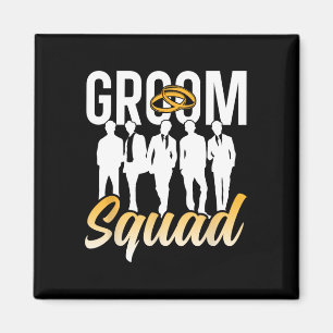 Groom Squad Party Sayings Bachelor Wedding 1 Magnet