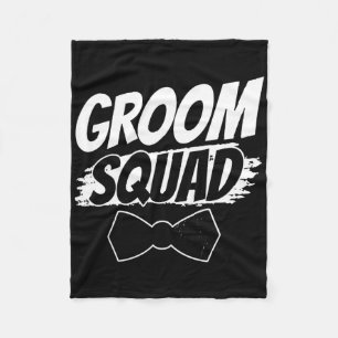 Groom Squad Party Sayings Bachelor Wedding 2  Fleece Blanket