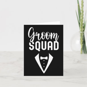 Groom Squad Sayings Party Wedding Bachelor 3 Card