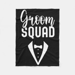 Groom Squad Sayings Party Wedding Bachelor 3 Fleece Blanket