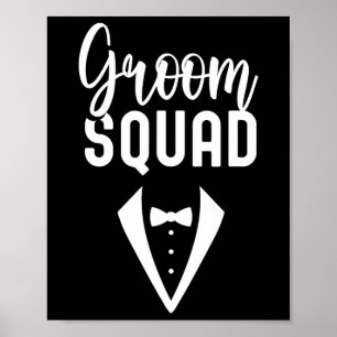Groom Squad Sayings Party Wedding Bachelor 3 Poster