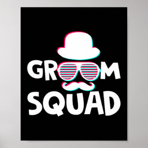 Groom Squad Sunglasses Wedding Bachelor Party Poster