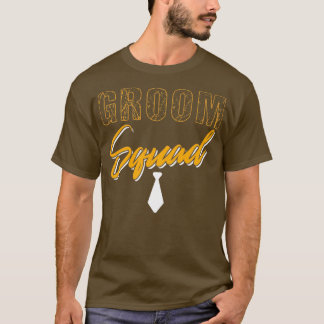 Groom Squad Tie Joke Bachelor Party Cool T-Shirt