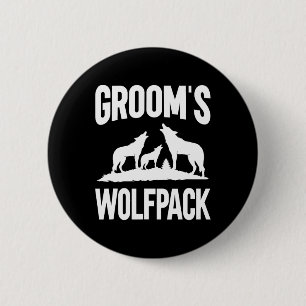 Groom Squad Wolfpack 2  Inch Round Button