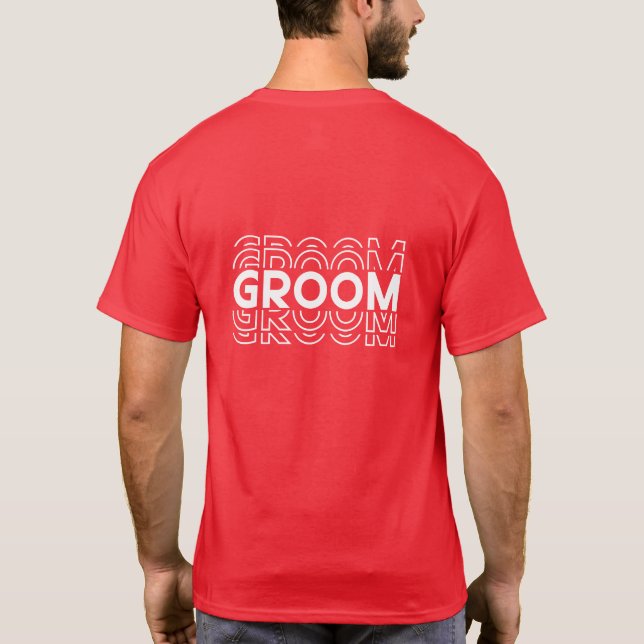Groom T-Shirt (Back)