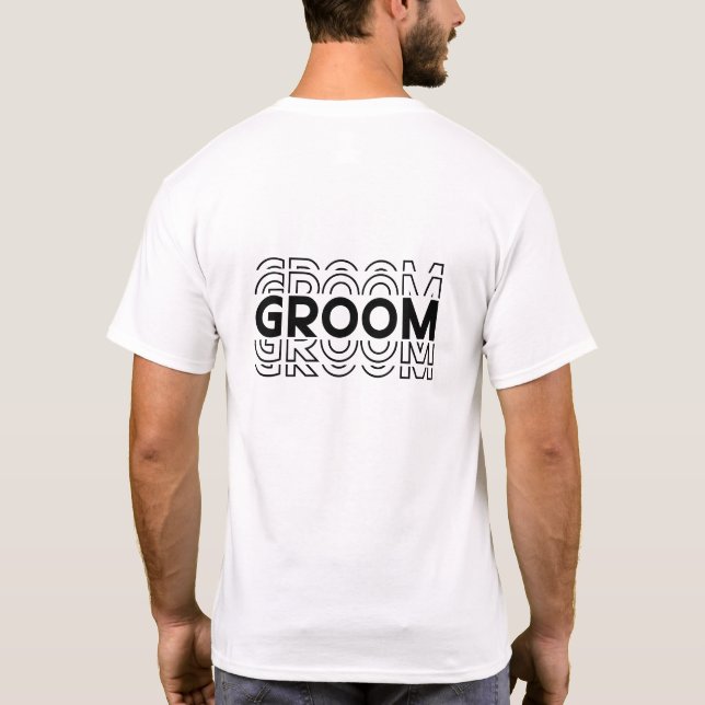 Groom T-Shirt (Back)