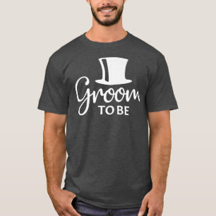 Groom To Be Bachelor Party Stag Groomsmen Wedding T-Shirt