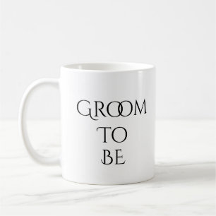 Groom to Be White with Black Typography Coffee Mug