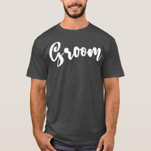 Groom Typography Wedding Labelled Bridal Shower En T-Shirt