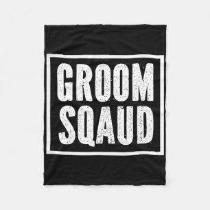Grooms Bachelor Crew Party Squad Team Groom 1 Fleece Blanket