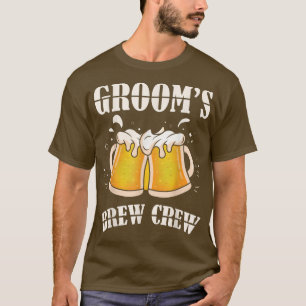 Grooms Brew Crew Beer Bachelor Party Cool Wedding  T-Shirt
