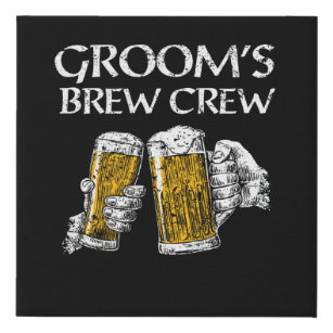 Groom's Brew Crew Funny Groomsmen Bachelor Party Faux Canvas Print