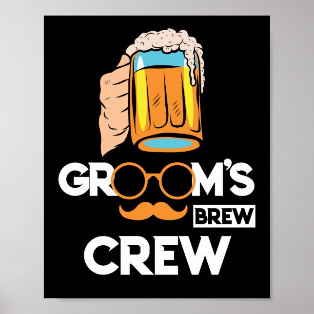 Groom's Brew Crew Groomsmen Bachelor Party Poster (Front)