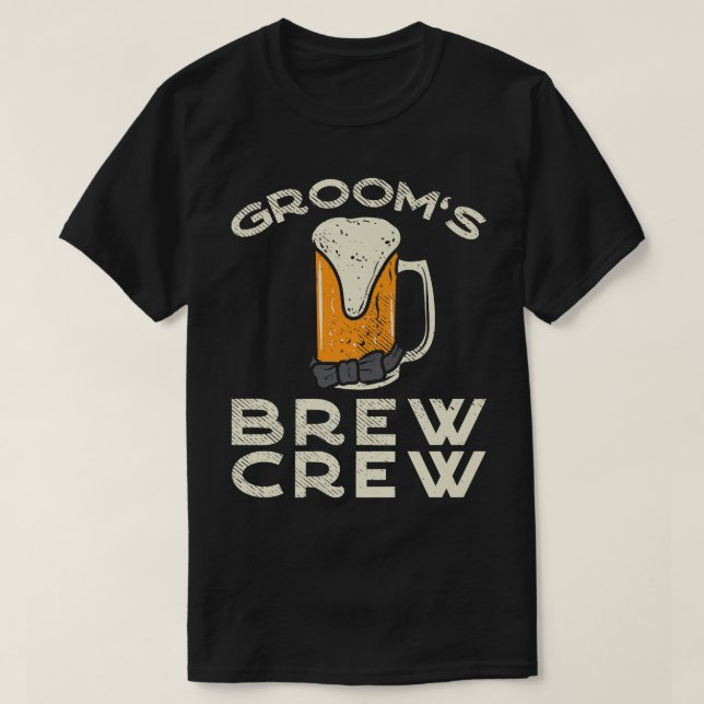 Grooms Brew Crew T-Shirt (Design Front)