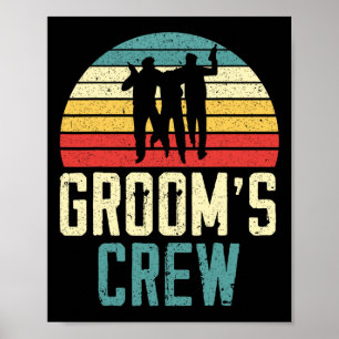 Grooms' Crew Groom Squad Stag Night Bachelor Party Poster