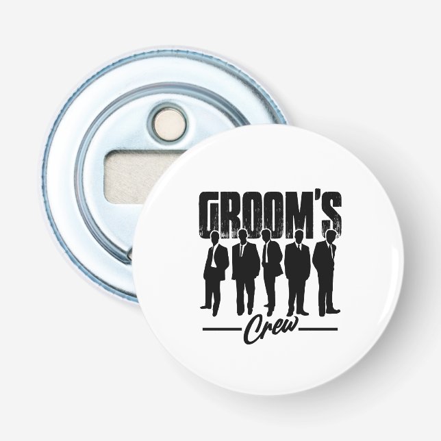 Groom's Crew - Groomsmen Bachelor Party   Bottle Opener (Front)