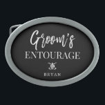 Groom's Entourage | Groomsmen Belt Buckle<br><div class="desc">Let your groomsmen,  best man,  and whole groom's side family know how much you appreciate them being a part of your wedding entourage.  

This personalized belt buckle design features the words "groom's entourage" with a spot underneath for your gift recipient's name.</div>
