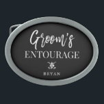 Groom's Entourage | Groomsmen Belt Buckle<br><div class="desc">Let your groomsmen,  best man,  and whole groom's side family know how much you appreciate them being a part of your wedding entourage.  

This personalized belt buckle design features the words "groom's entourage" with a spot underneath for your gift recipient's name.</div>